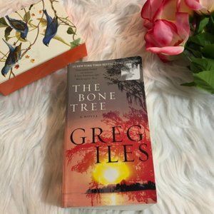 The Bone Tree by Greg Iles [Paperback]